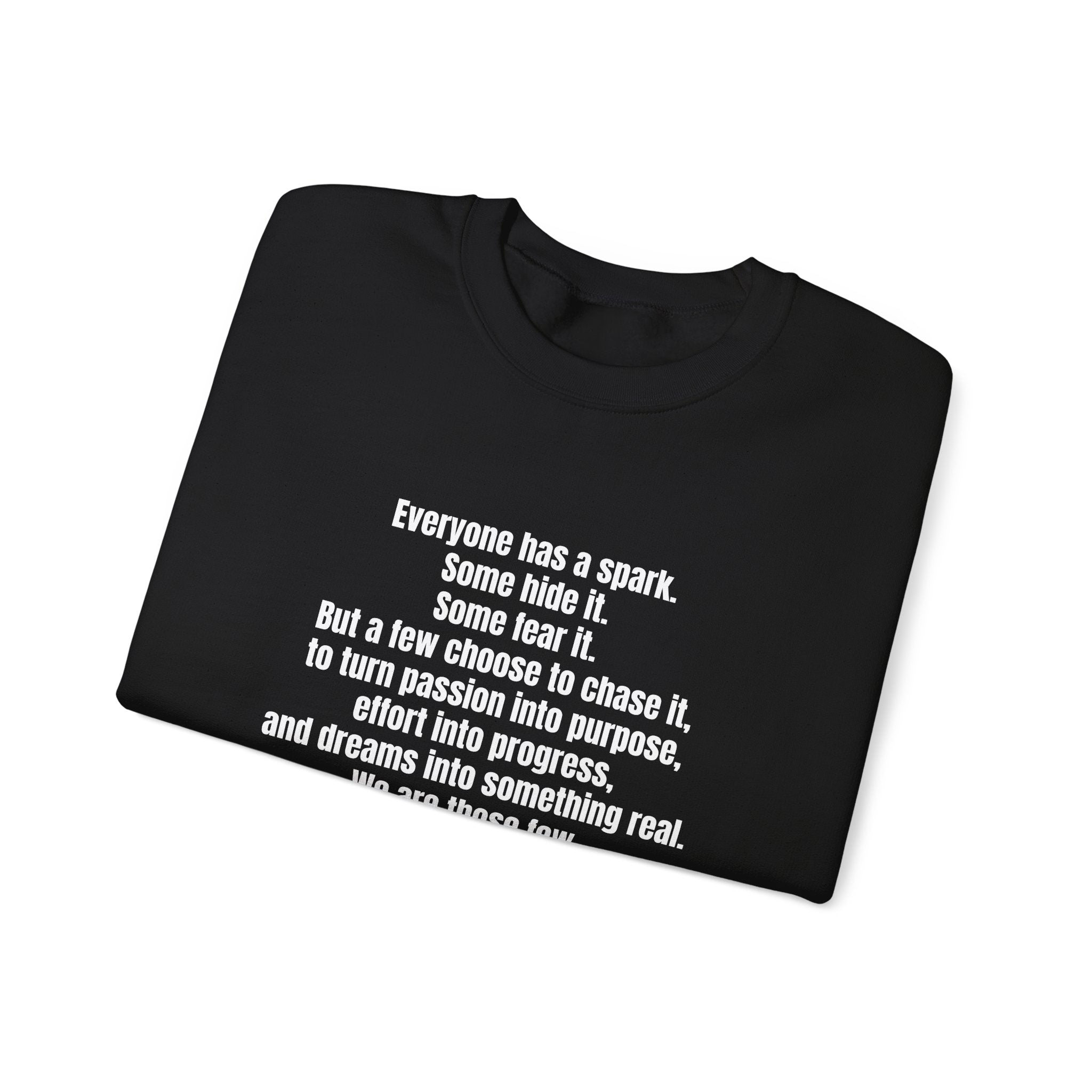 Inspirational Quote Crewneck Sweatshirt — "What's Your Passion?"