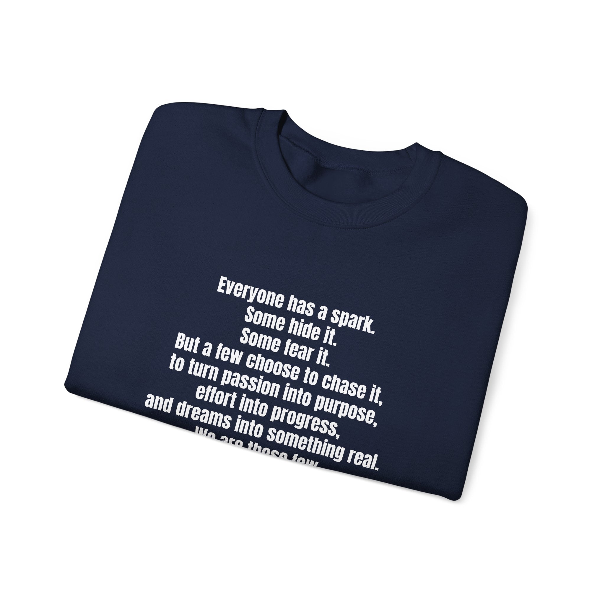 Inspirational Quote Crewneck Sweatshirt — "What's Your Passion?"