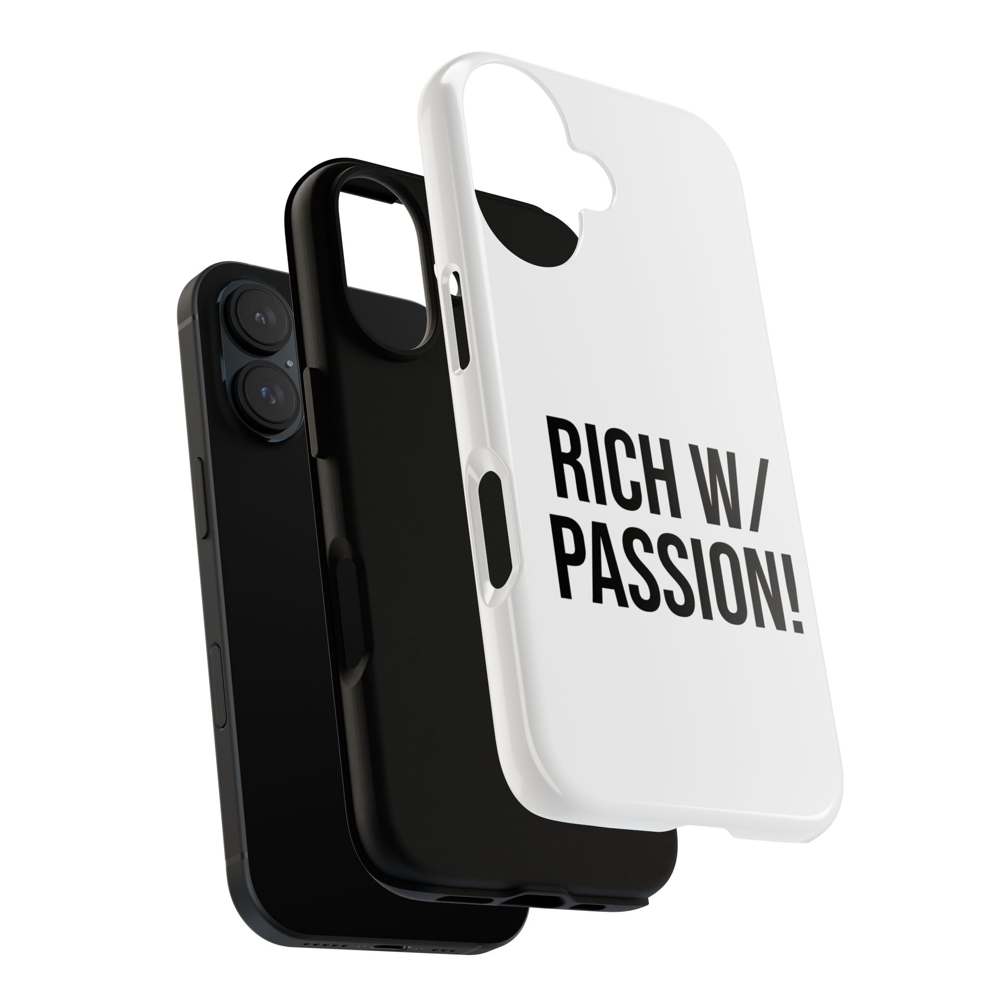 Rich W/ Passion phone case | Tough Case, bold typography, motivational